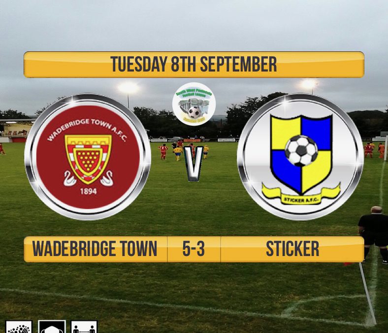 Match Report: Wadebridge Town 5 v 3 Sticker