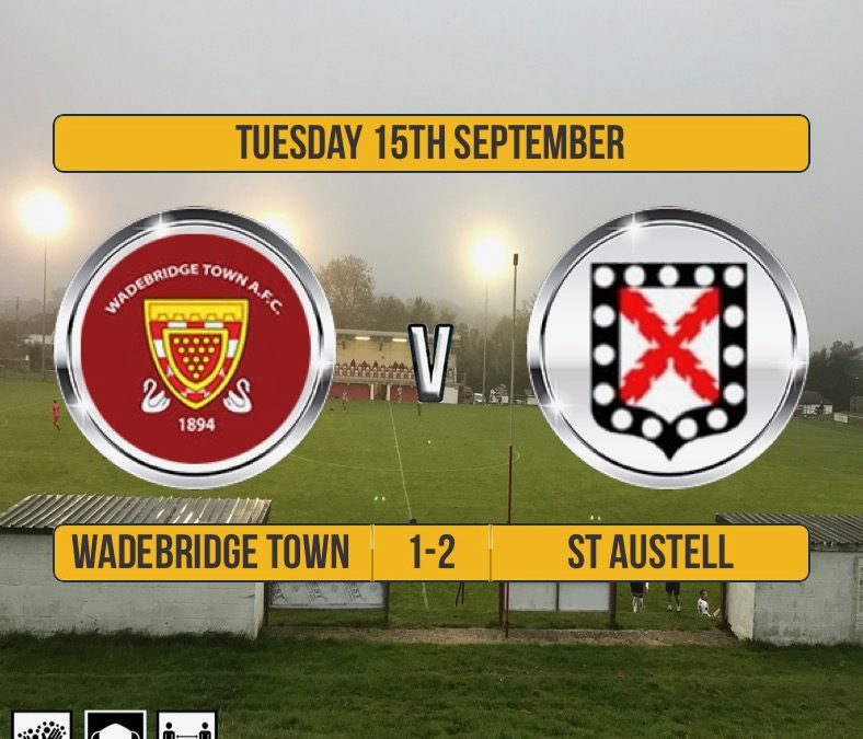 Match Report: Wadebridge Town 1 v 2 St Austell