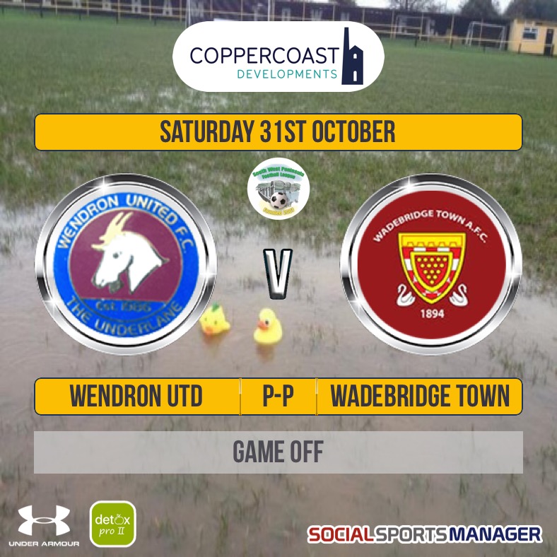 Wendron United v Wadebridge Town Off