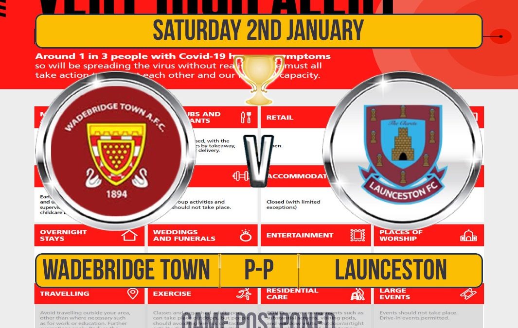 Game Postponed: Senior Cup Wadebridge v Launceston