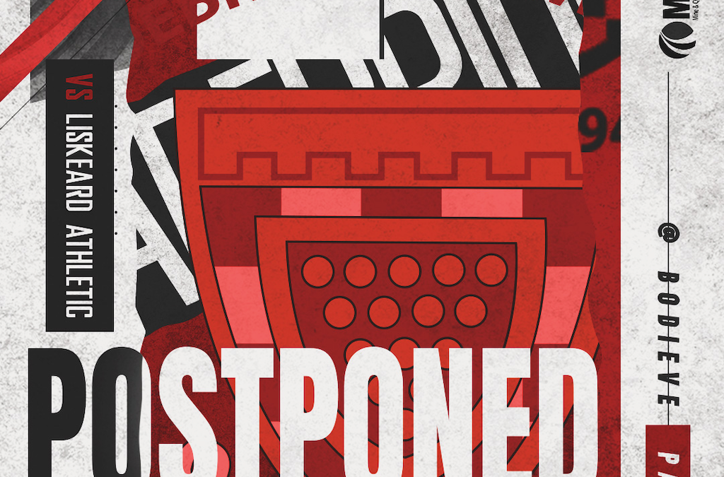 Match Postponed v Liskeard!