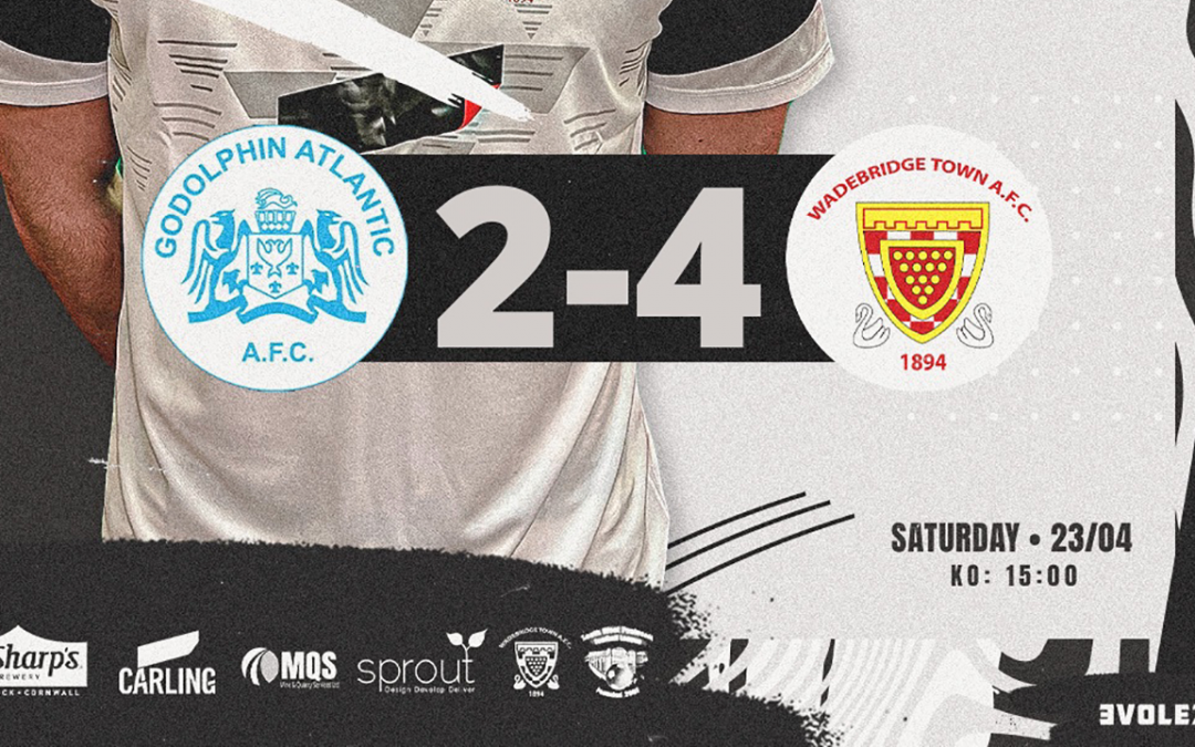 Match Report: Godolphin Atlantic 2 v 4 Wadebridge Town