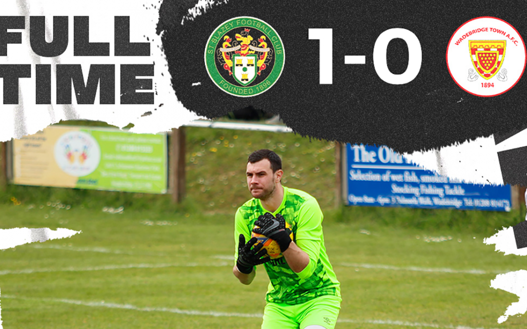 Match Report: St Blazey 1 v 0 Wadebridge Town